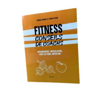 📙 Conseils de Coachs – L’outil essentiel pour améliorer vos résultats en fitness